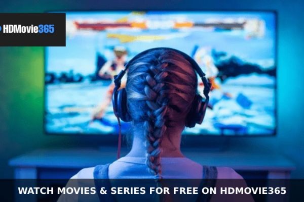 Watch Movies & Series for FREE on HDMovie365 – Your Ultimate Streaming Destination!